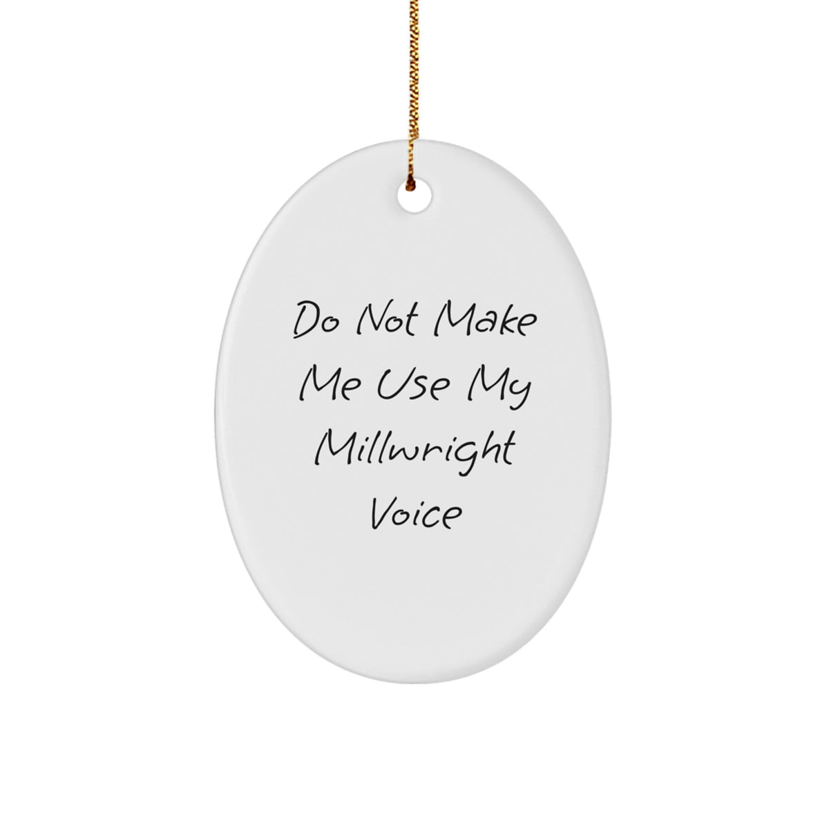 Christmas Gift for Her Millwright Oval Ornament Present Voice - Image 1