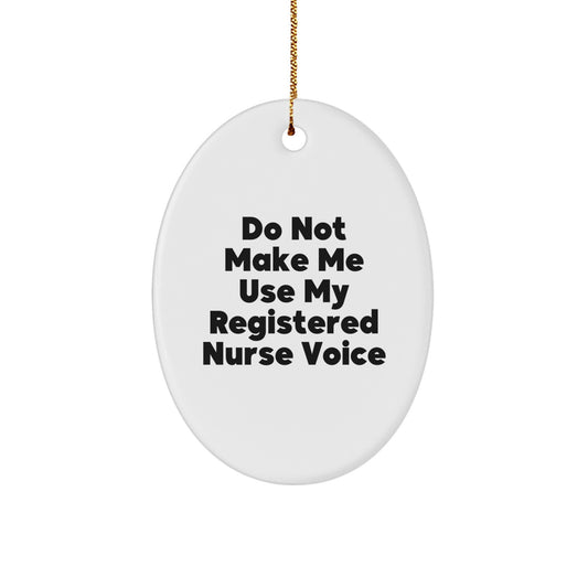Sassy Registered Nurse Oval Ornament Christmas Gift for Roommates - Image 1