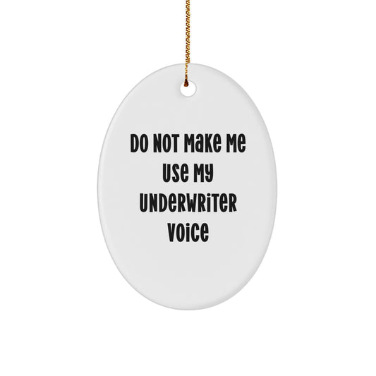 Christmas Gift Underwriter Surprise Oval Ornament for Teens - Image 1