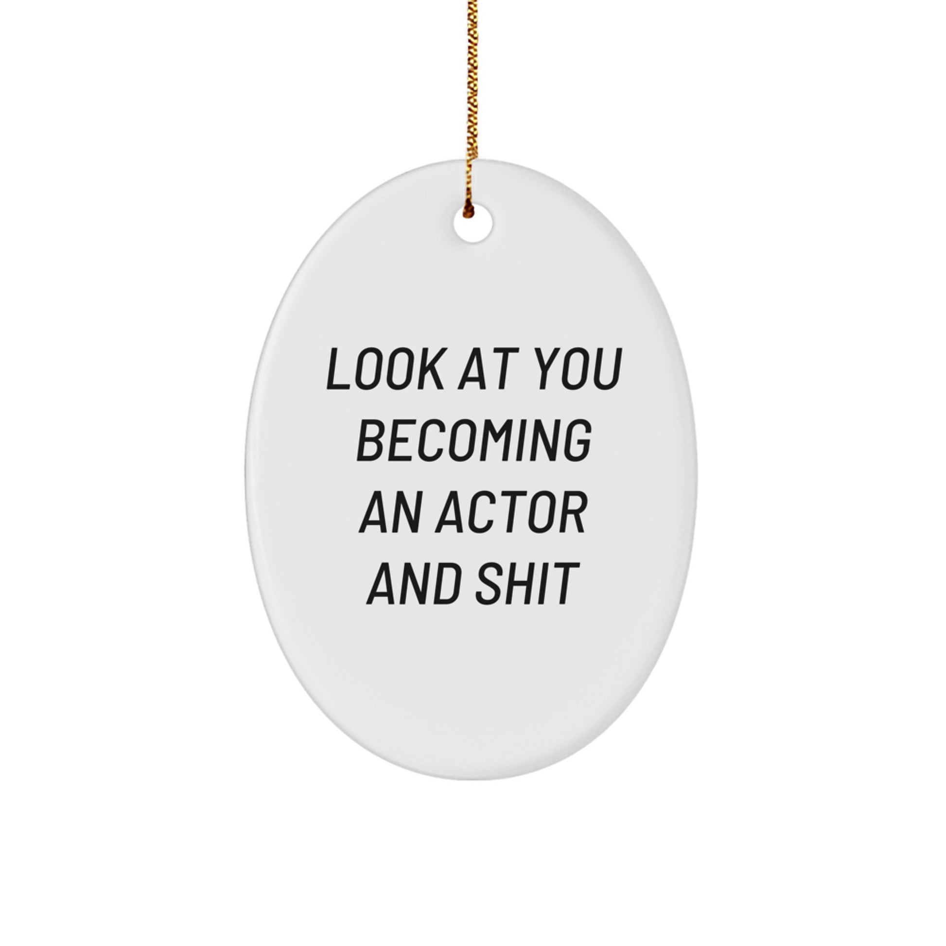 Funny Actor Gifts from Friends, Unique Oval Ornaments for Actor Enthusiasts, Christmas Unique Gifts for Him - Image 1