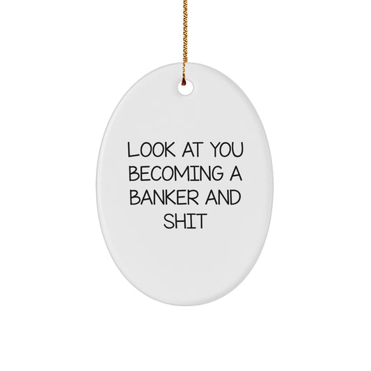 Funny Banker Oval Ornament Gifts from Friends for Men, Christmas Unique - Image 1