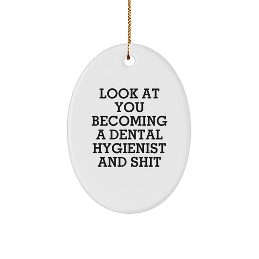 Funny Dental Hygienist Oval Ornament Gifts from Men to Friends, Gifts for Dental Hygienist Men Women, Christmas Unique Presents - Image 1