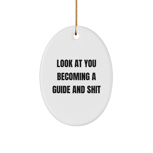 Funny Guide Oval Ornament Gifts from Family to Guide Friends - Christmas Unique Gift Ideas - Image 1