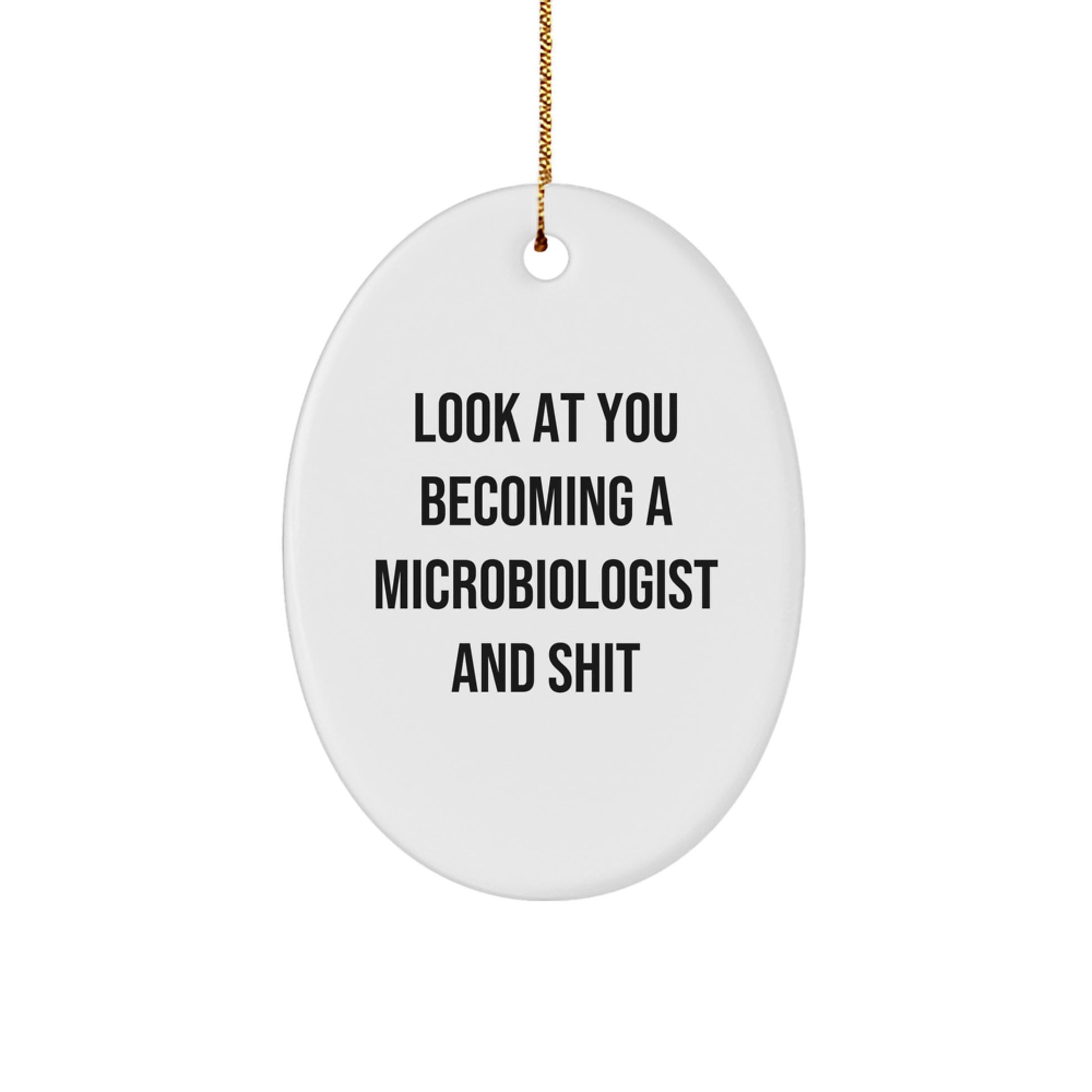 Funny Microbiologist Oval Ornament Gifts from Friends to Family, Unique Christmas Unique Gifts for Microbiologist Lab Men and Women - Image 1