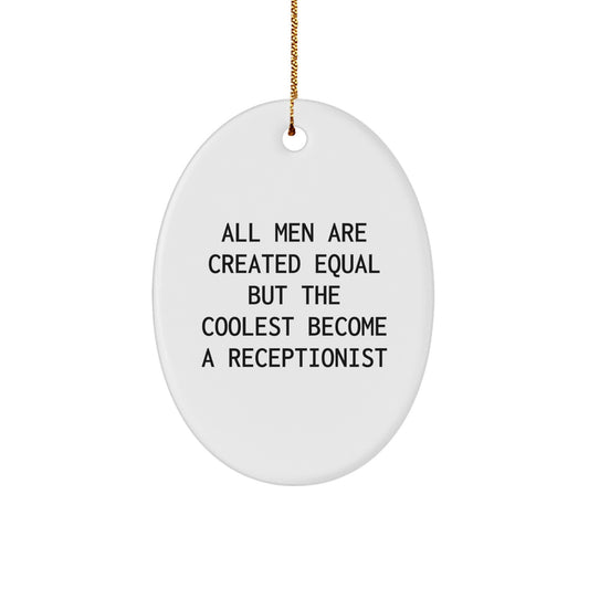 Funny Christmas Unique Gifts for Receptionists, Oval Ornament, Gifts from Men, Women, Friends, Coworkers, Family - Image 1