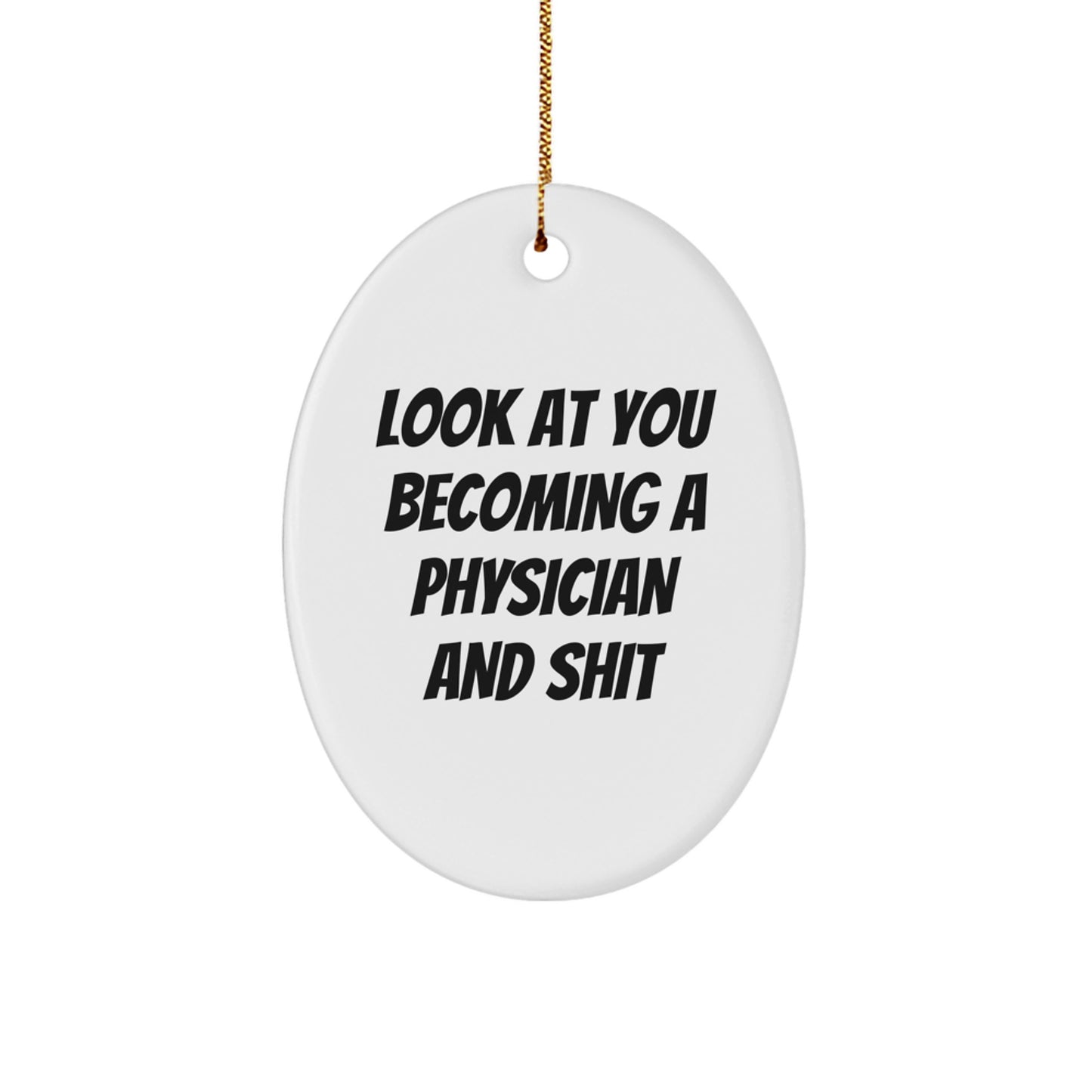 Funny Physician Oval Ornament Gifts from Friends for Physician, Oval Ornament Christmas Unique Gifts, Gifts for Male Physicians - Image 1