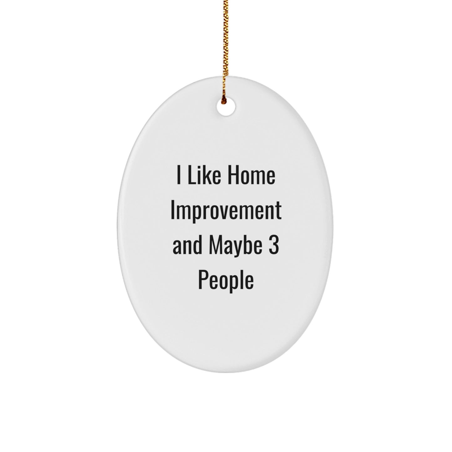 Playful Home Improvement Novelty Christmas Ornament for Friends Gift - Image 1