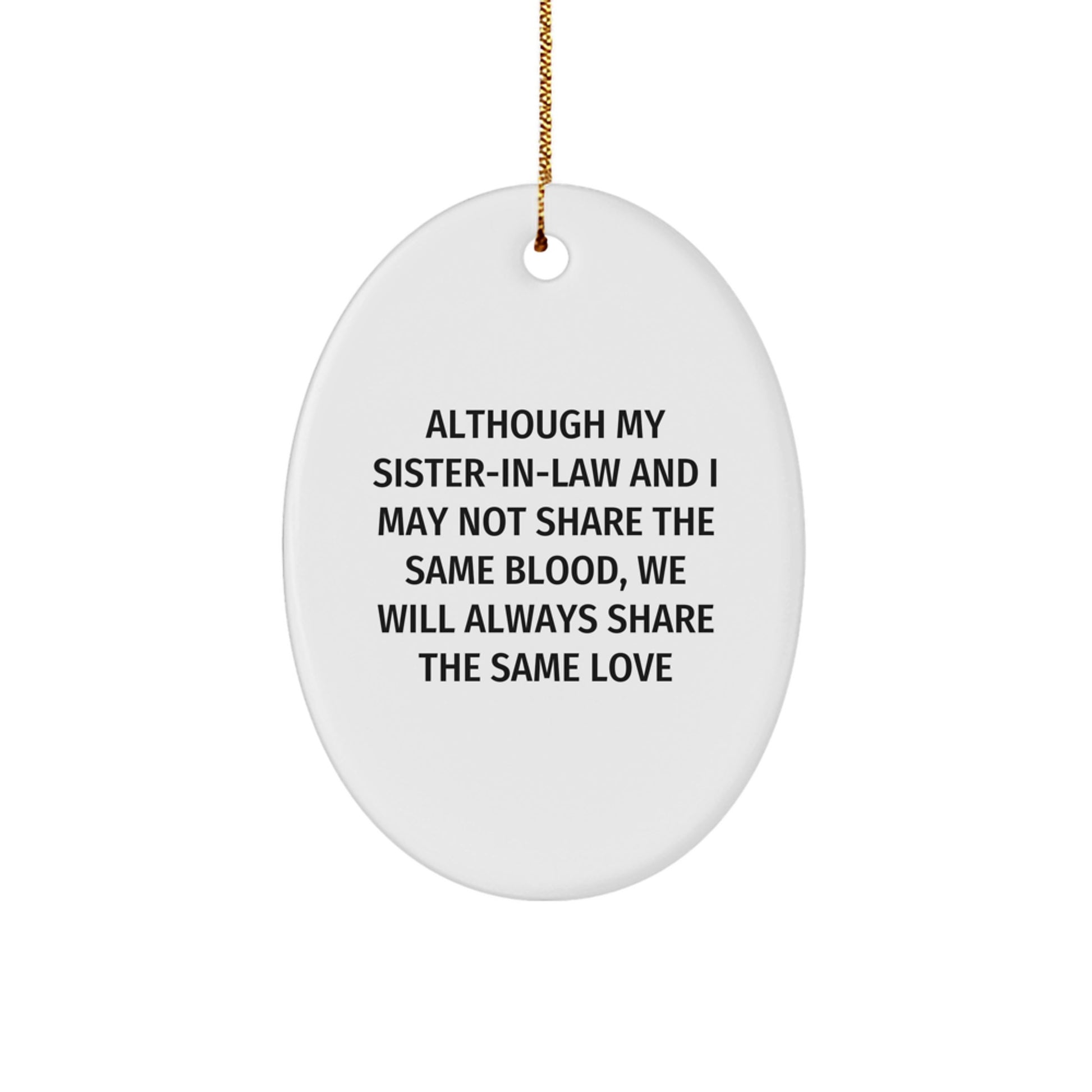 Oval Christmas Ornament Keepsake Sister-in-Law for Neighbors Gift - Image 1