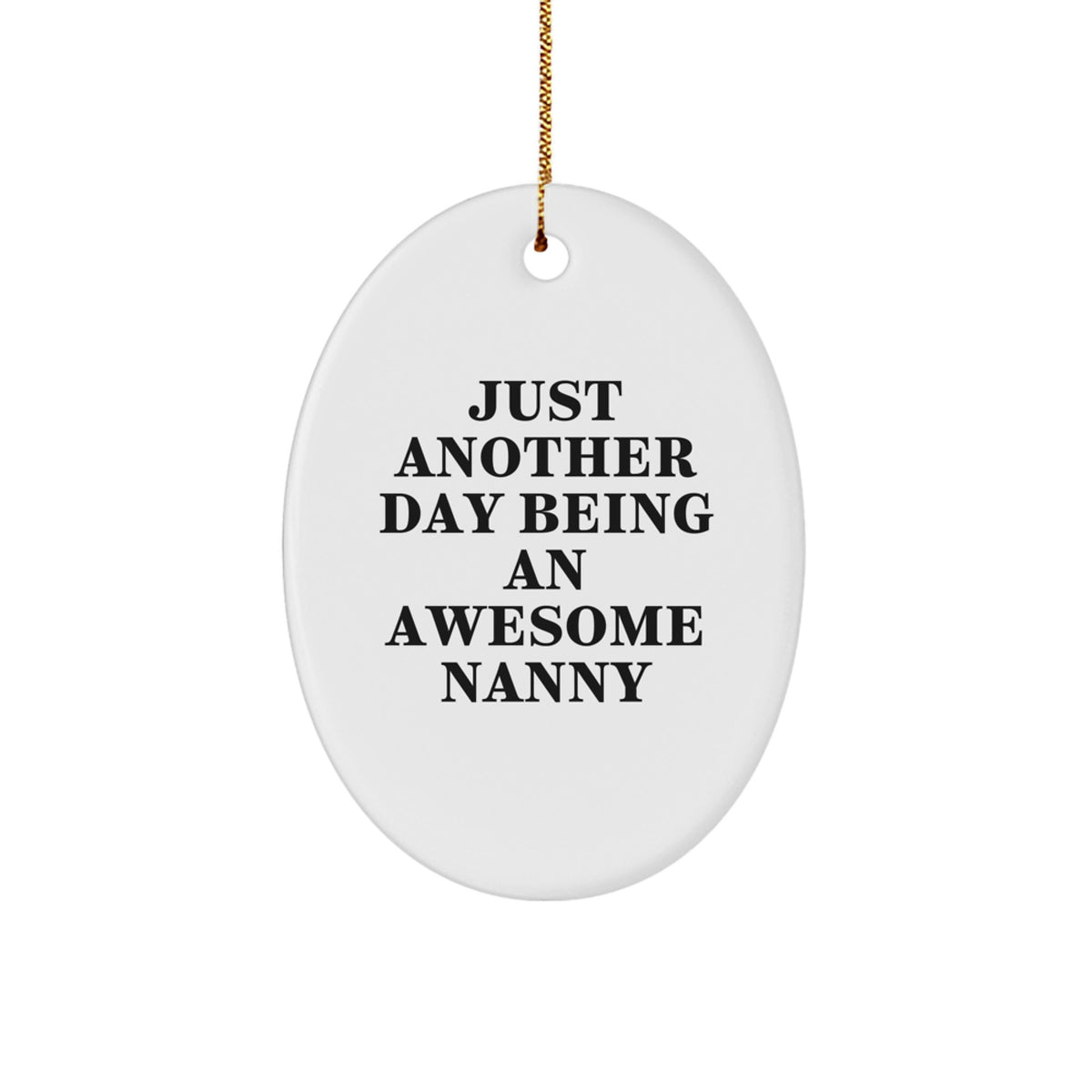 Nanny Keepsake Christmas Ornament for Him Gift Being An Awesome Nanny - Image 1