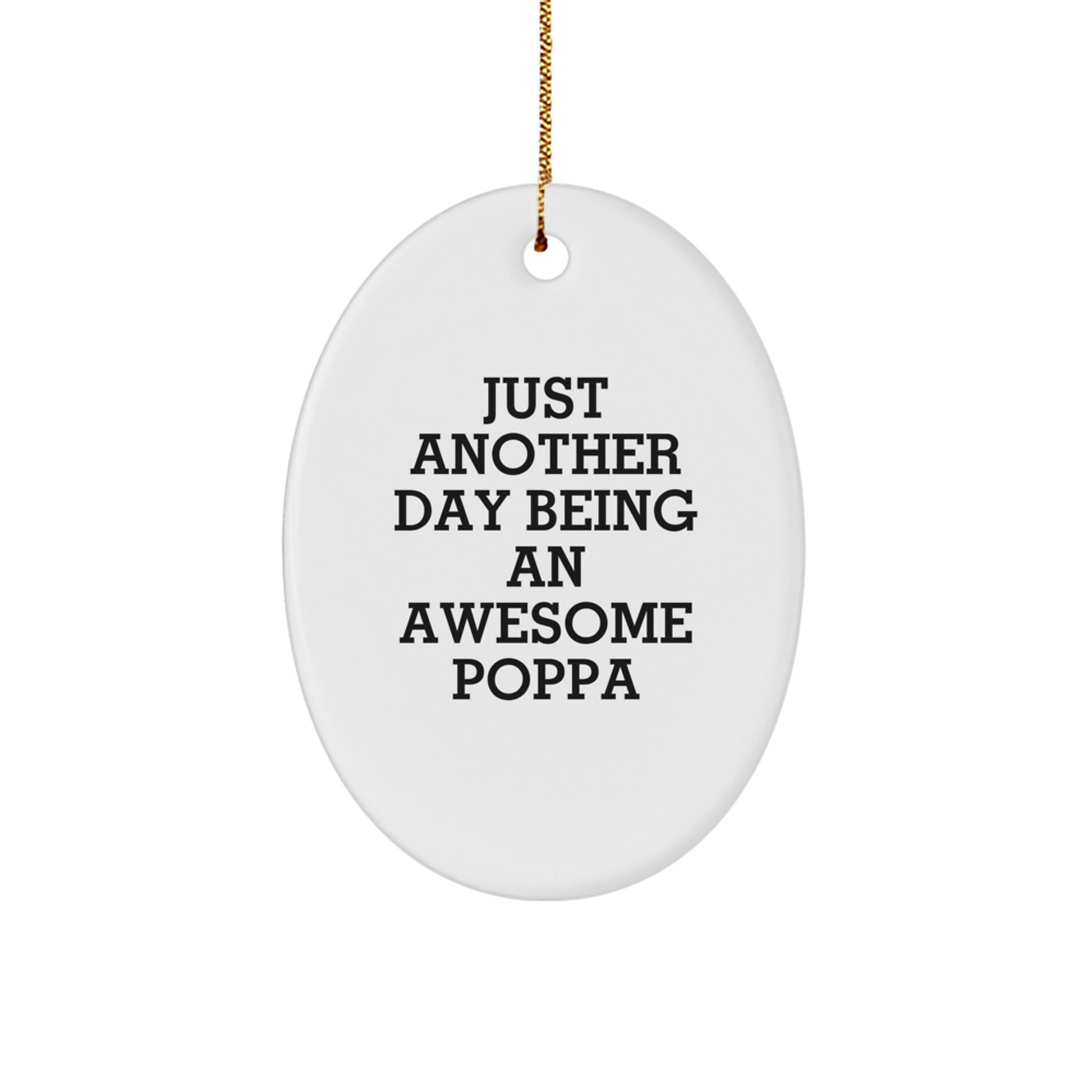 Funny Poppa Gifts from Men, Christmas Unique Gifts for Awesome Poppa, Oval Ornament - Image 1