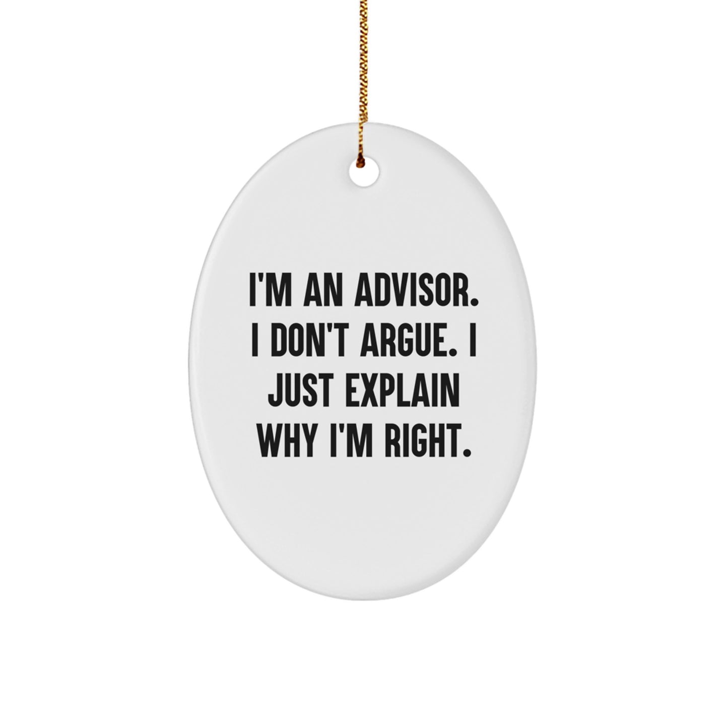 Sassy Advisor Novelty Christmas Ornament for Friends Gift - Image 1