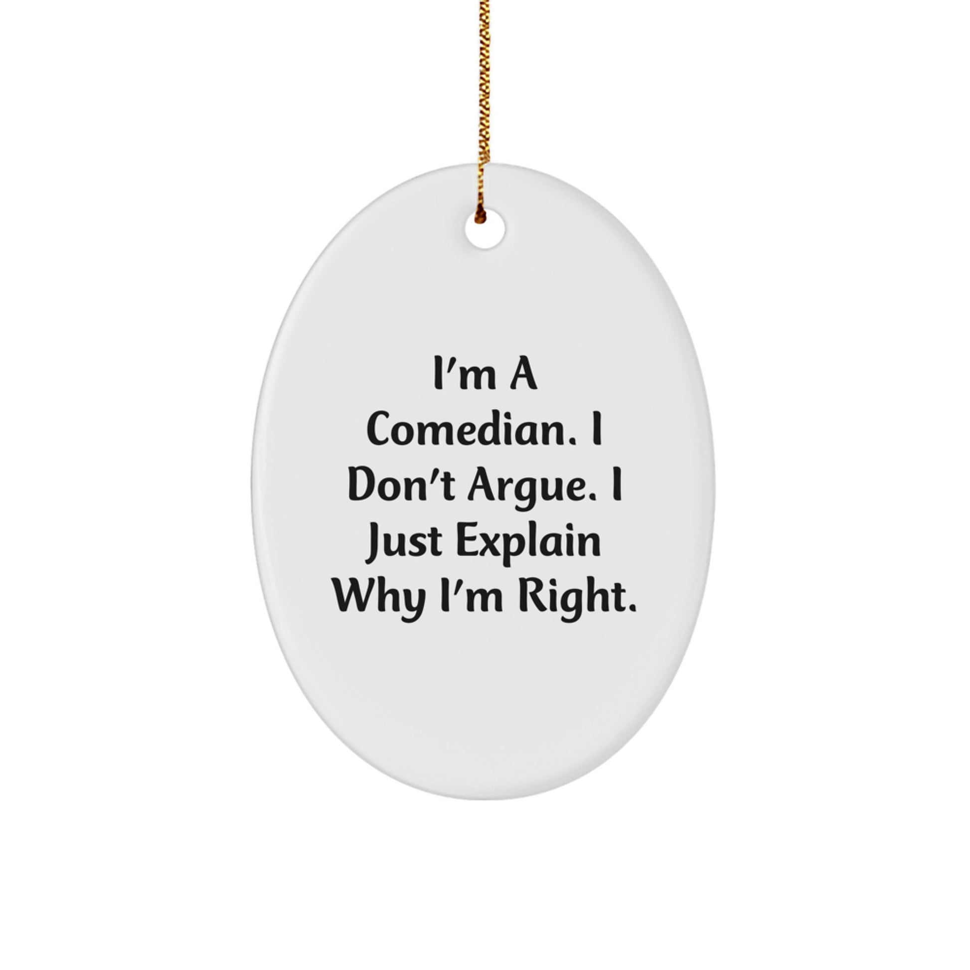 Funny Comedian Oval Ornament Gifts from Friends for Comedian Lover Christmas Unique Decorations - Image 1