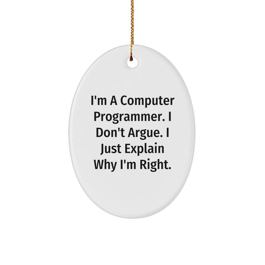 Funny Computer Programmer Oval Ornament Gifts for Men, Unique Christmas Unique Gifts from Friends, Coworkers, Family, or Yourself - Image 1
