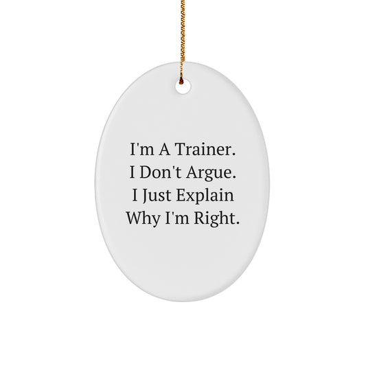 Funny Trainer Oval Ornament Gifts from Friends for Trainer, Christmas Unique Gifts, Oval Ornament Present - Image 1