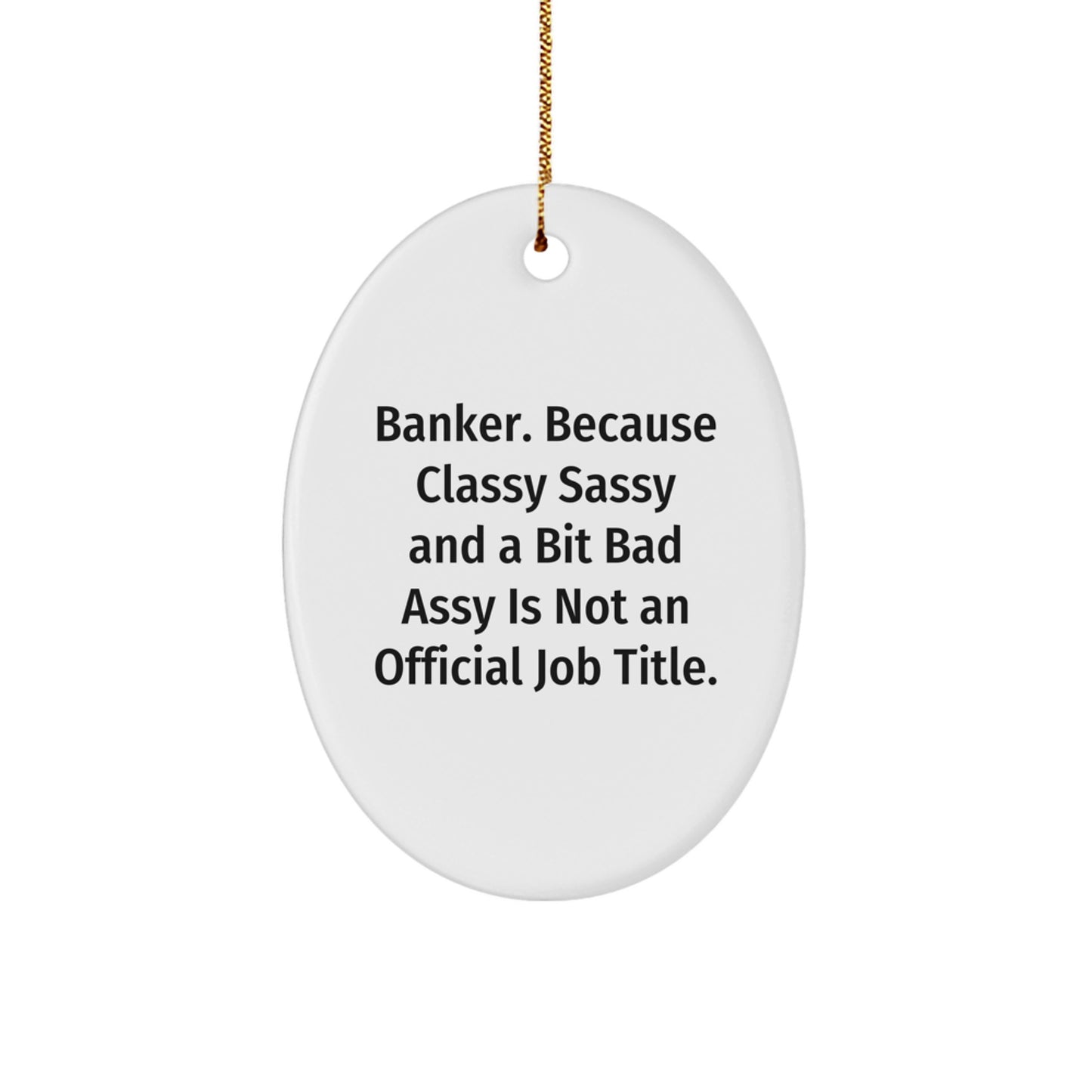 Oval Banker Keepsake Ornament for Coworkers Idea Christmas Gift - Image 1