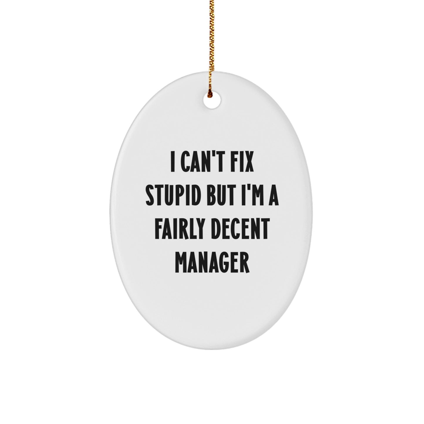 Funny Manager Christmas Oval Ornament Gifts from Friends for Men, Unique Manager Christmas Unique Gifts for Coworkers, Friends, Family - Image 1