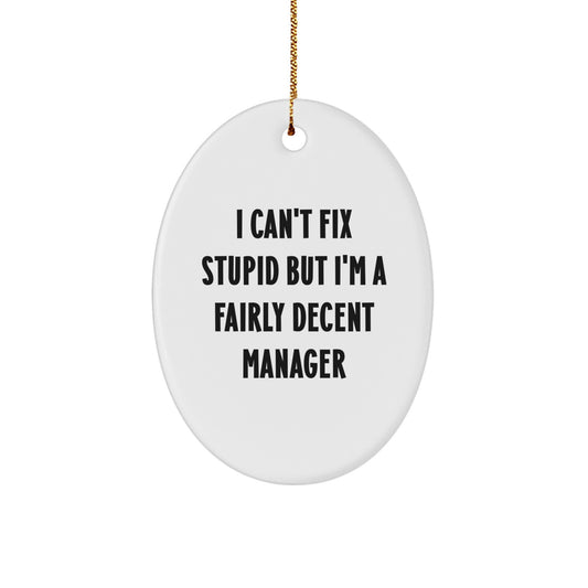 Funny Manager Christmas Oval Ornament Gifts from Friends for Men, Unique Manager Christmas Unique Gifts for Coworkers, Friends, Family - Image 1