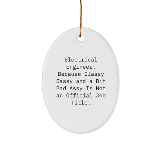 Electrical Engineer Christmas Oval Ornament Funny Quote Gifts for Men Friends Family - Image 1