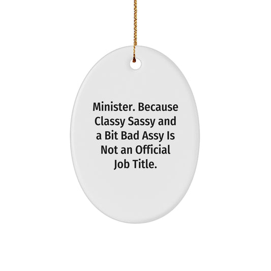 Funny Minister Oval Ornament Gifts for Men from Friends, Unique Minister Oval Ornament, Christmas Minister Gift - Image 1