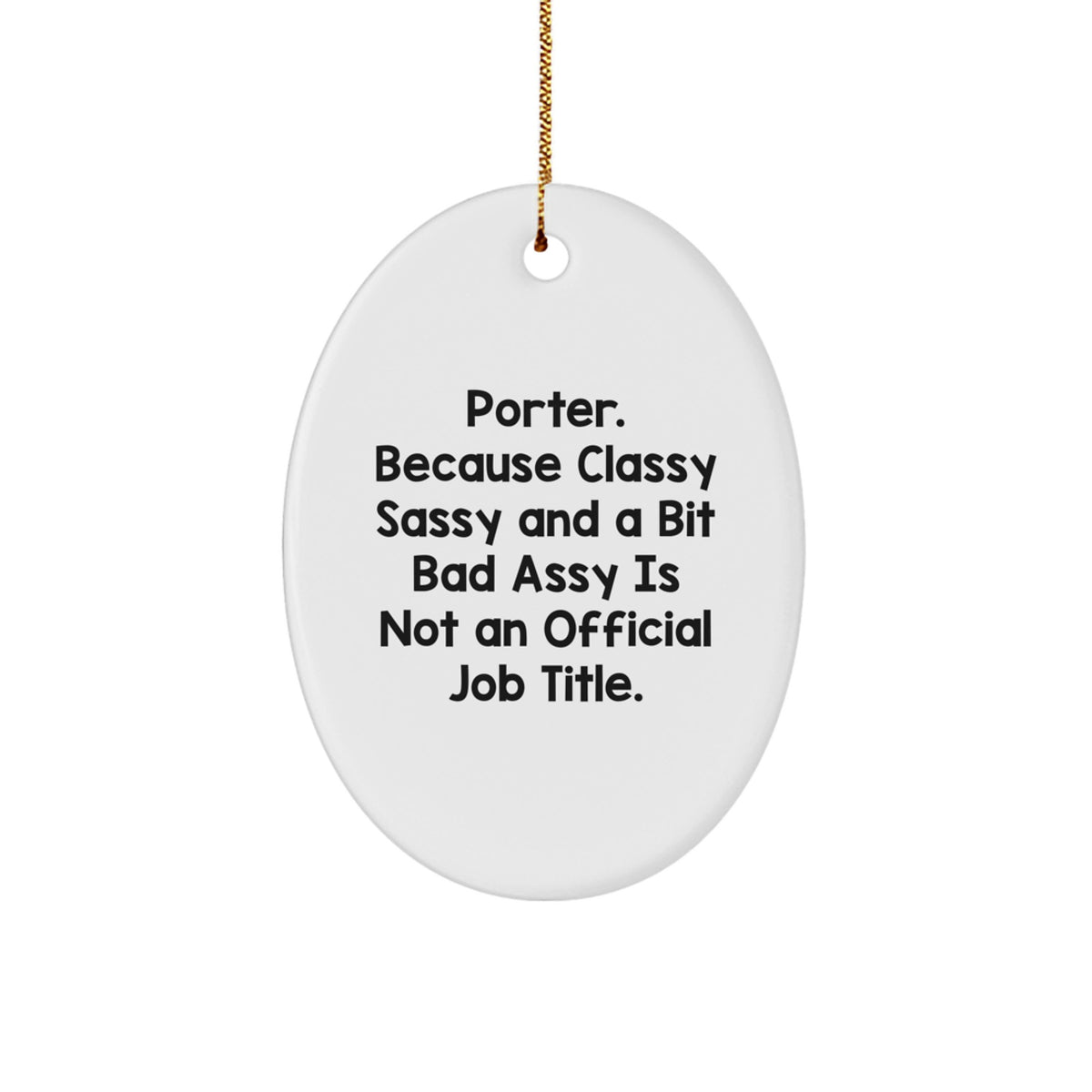 Porter Keepsake Christmas Ornament for Him Gift – Boldly Classy & Sassy - Image 1