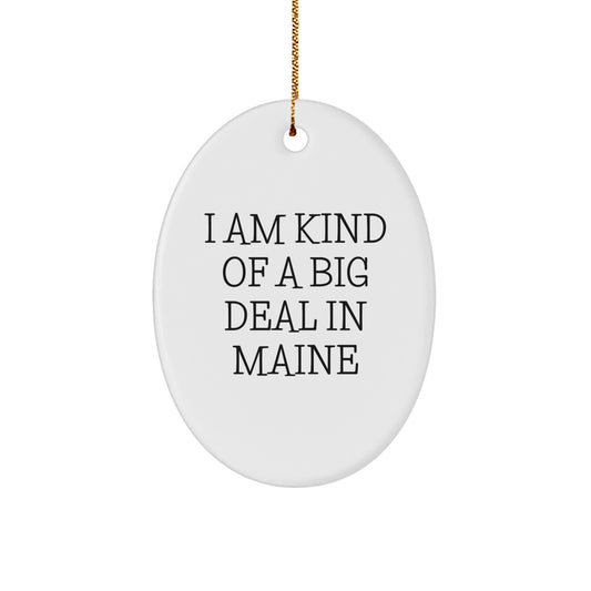 Cheeky Maine Bright Novelty Christmas Ornament for Friends Gift - Image 1