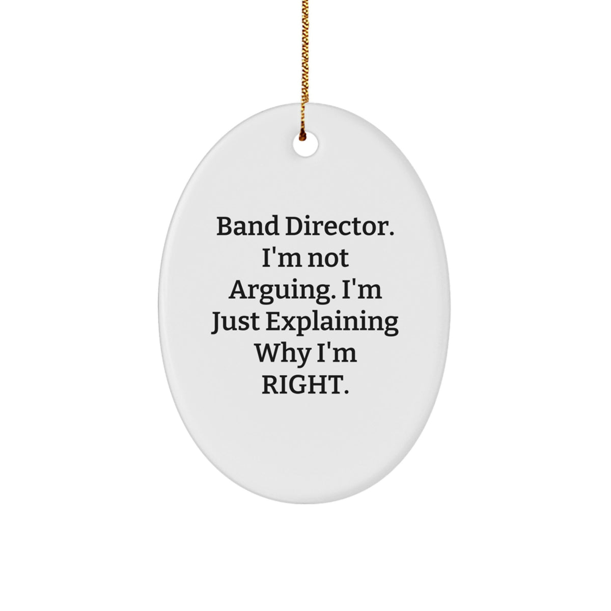 Sassy Band Director Oval Christmas Ornament for Friends Gift - Image 1