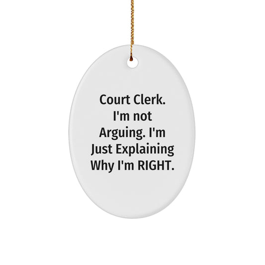 Gifts from Friends for the Court Clerk - Funny Oval Ornament - Christmas Unique Gifts, Court Clerk Humor, Court Clerk Gifts - Image 1