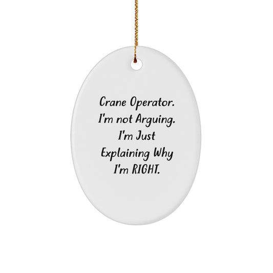 Funny Crane Operator Gifts for Men - Oval Ornament, Gifts from Friends for Crane Operator, Christmas Unique Ornaments - Image 1