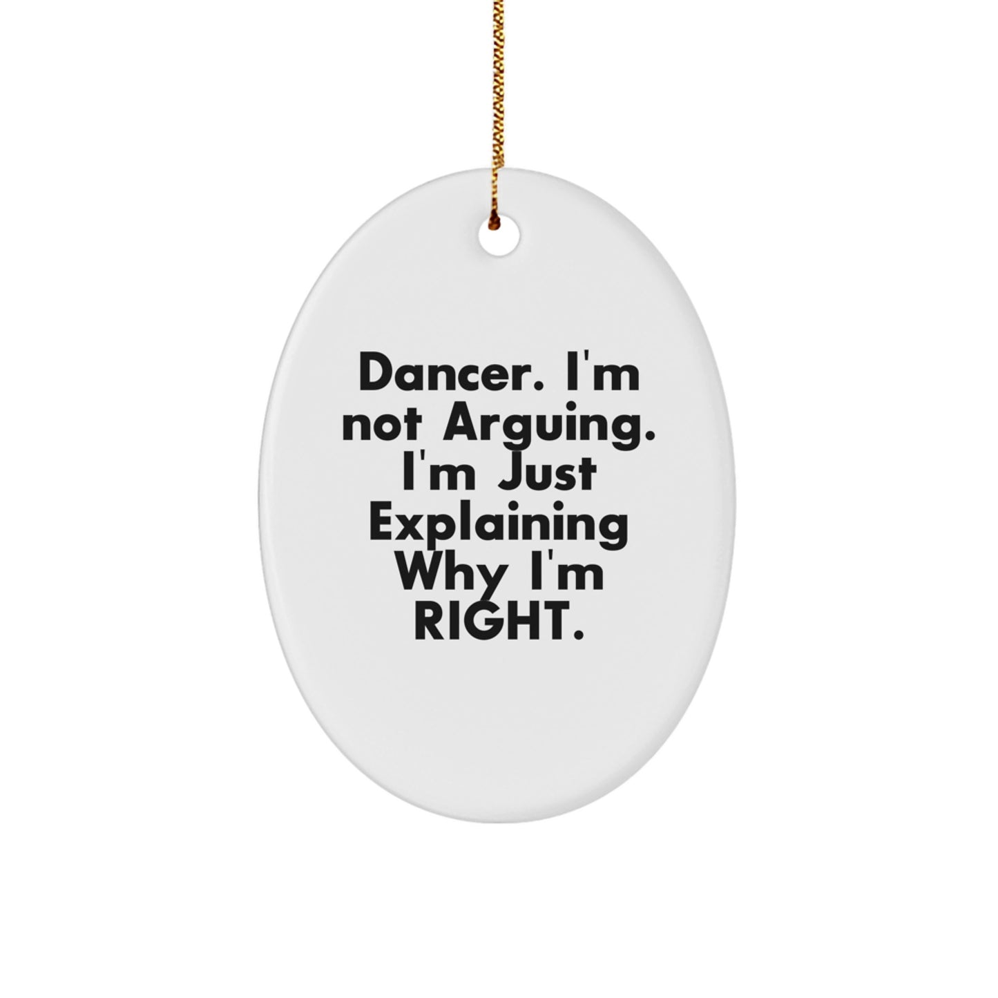 Funny Dancer Gifts for Dancers, Oval Ornament, Christmas Unique Gifts from Friends, Family to Friends, Family, Dancers - Image 1