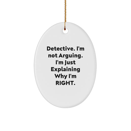 Funny Detective Gifts from Men to Friends, Unique Oval Ornament for Christmas Unique Gifts - Image 1