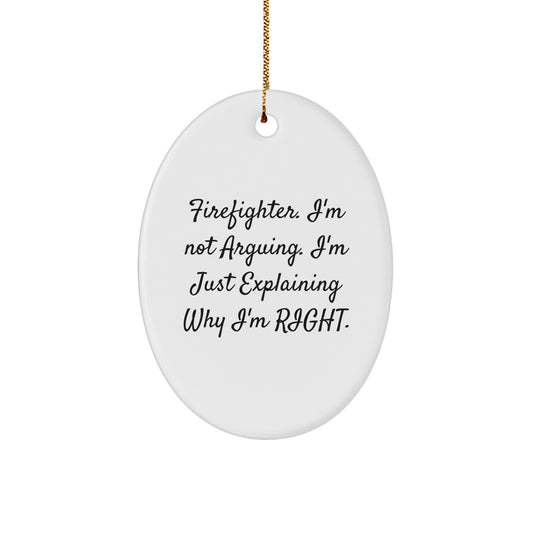 Funny Firefighter Oval Ornament Gifts from Friends to Firefighter Men on Christmas Unique - Image 1