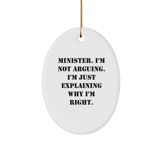 Funny Minister Quotes Oval Ornament Gifts from Family for Minister Friends at Christmas - Image 1