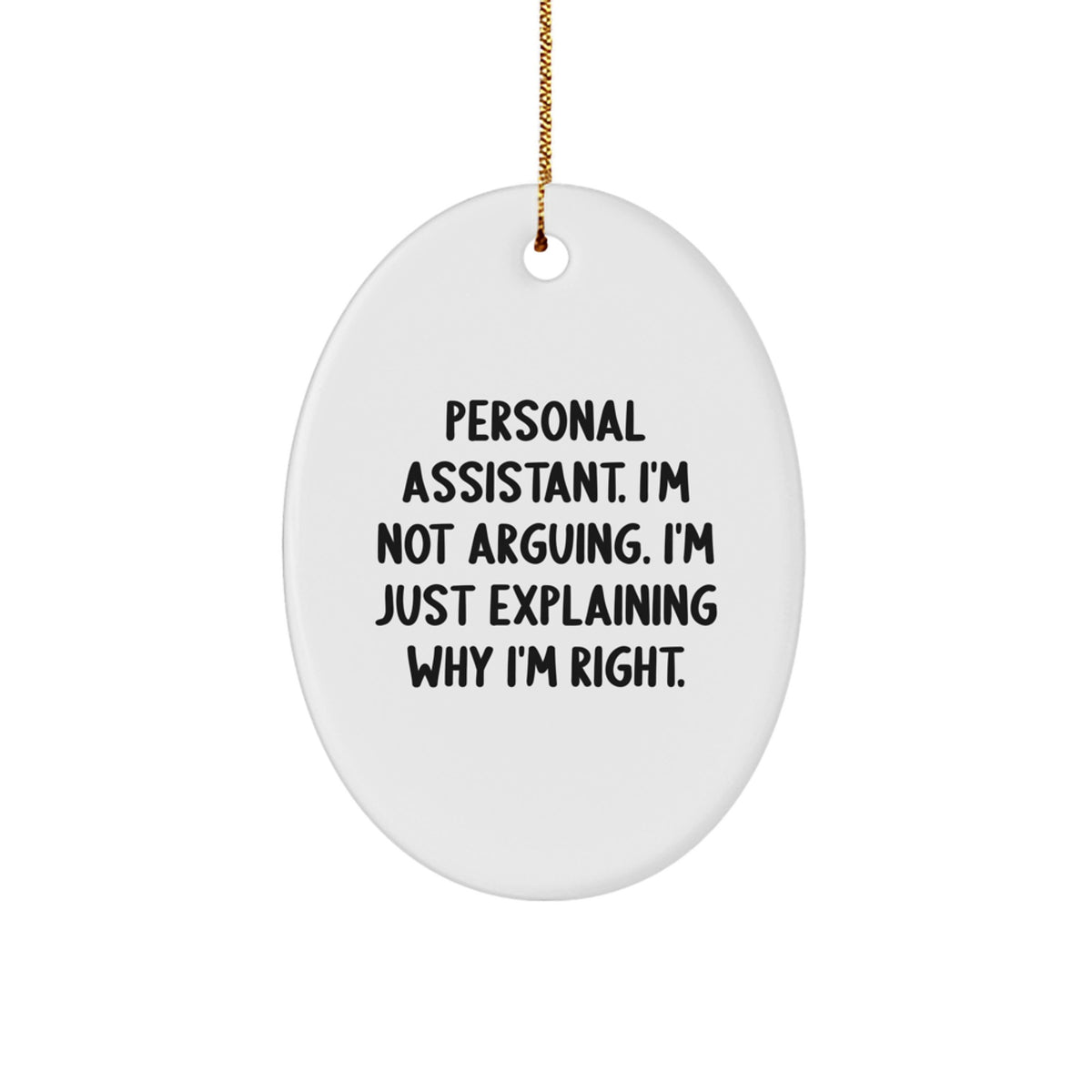 Personal Assistant Oval Ornament for Coworkers Idea Christmas Gift - Image 1