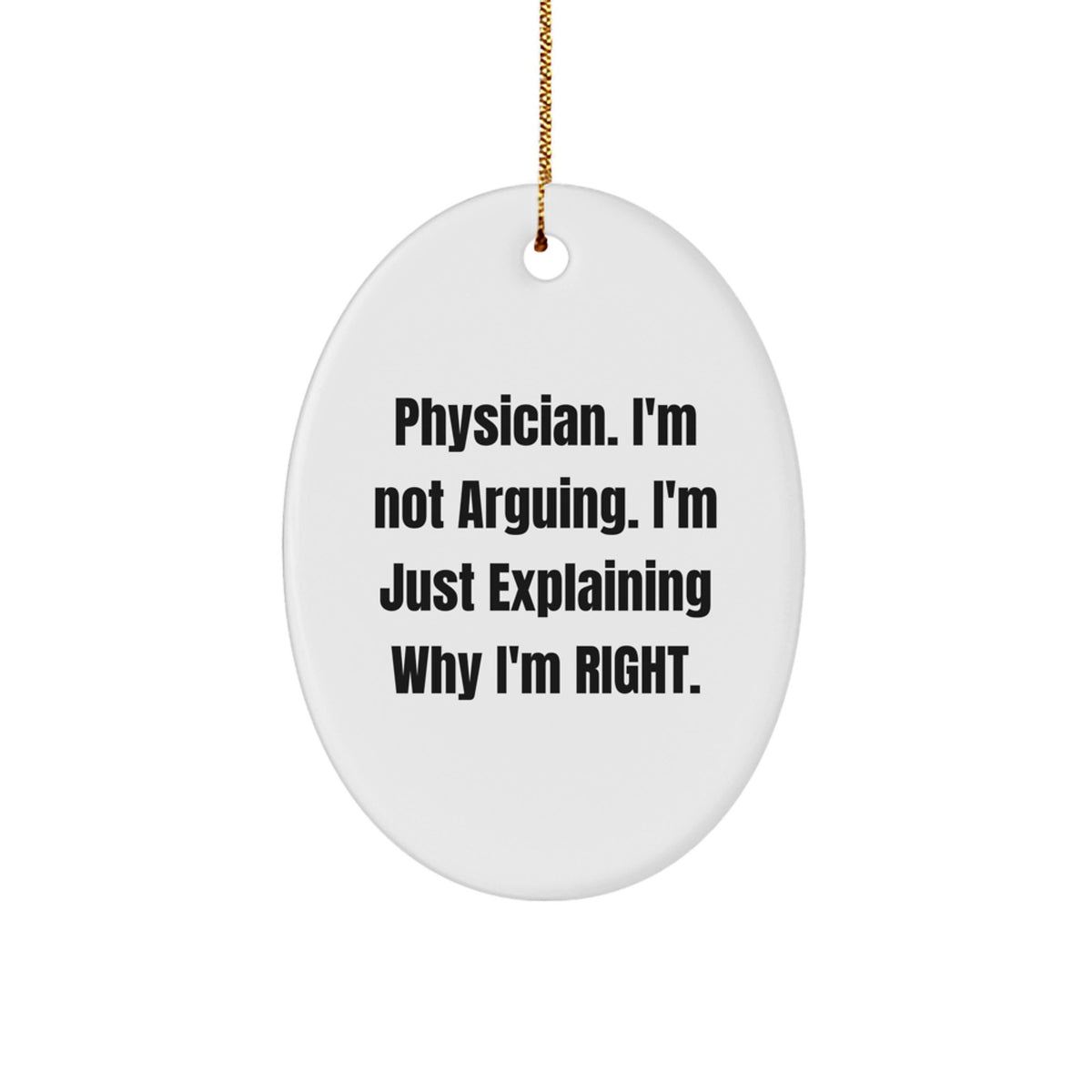 Funny Physician Gifts from Friends for Physician Men Oval Ornament Christmas Unique Decorations - Image 1