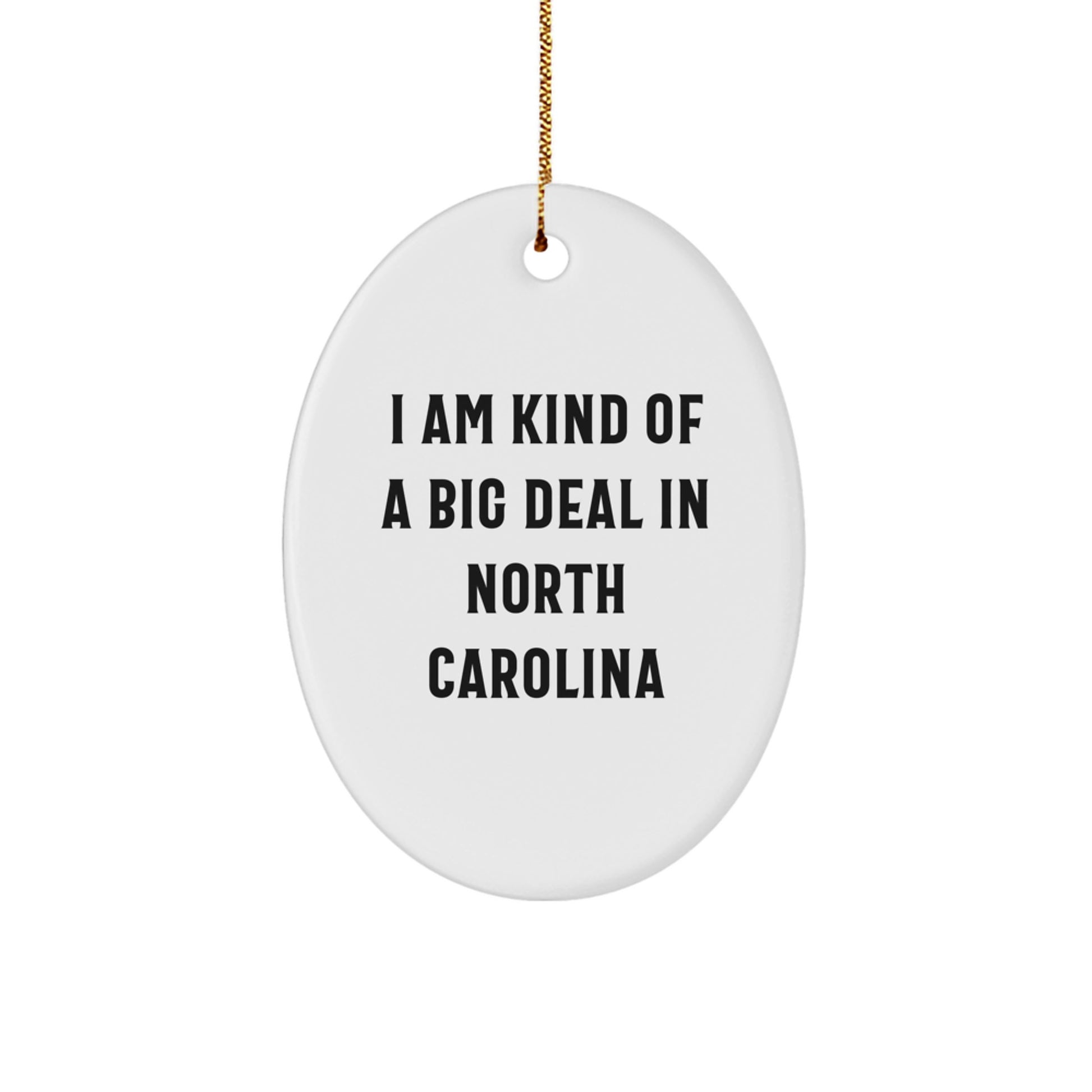 North Carolina Oval Ornament, Funny Gift from Friends, Perfect for Christmas Unique Gifts for North Carolina Men, Women, or Family - Image 1