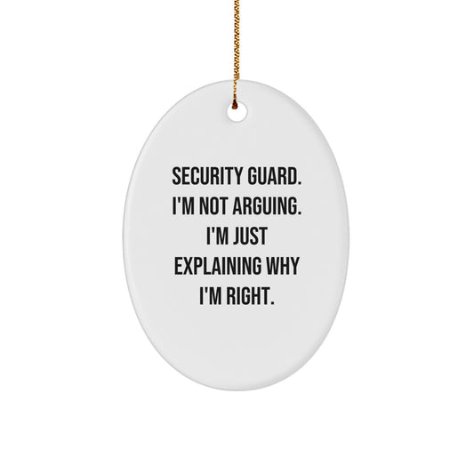 Funny Security Guard Oval Ornament Gifts from Men to Security Guard Friends, Christmas Unique Gifts - Image 1