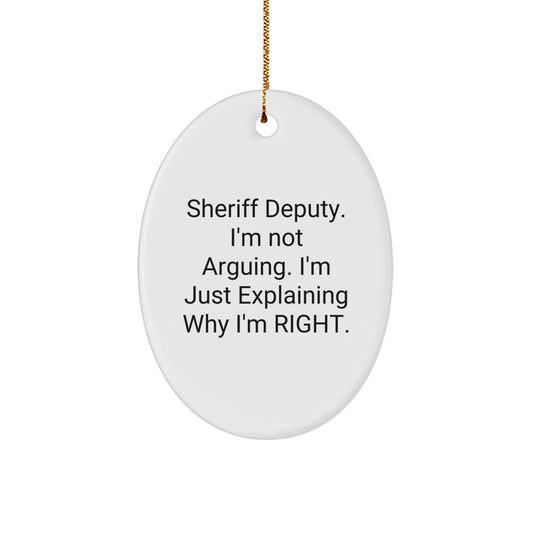 Funny Sheriff Deputy Christmas Unique Gifts from Friends for Sheriff Deputy Oval Ornament - Image 1