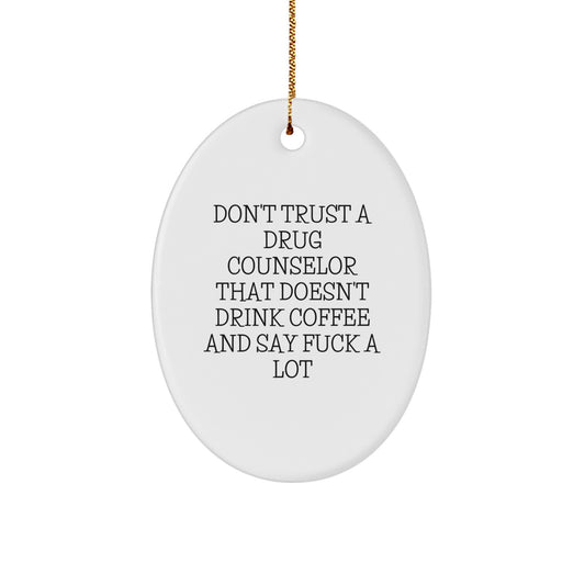 Christmas Gift for Her Drug Counselor Ornament Present White Oval - Image 1