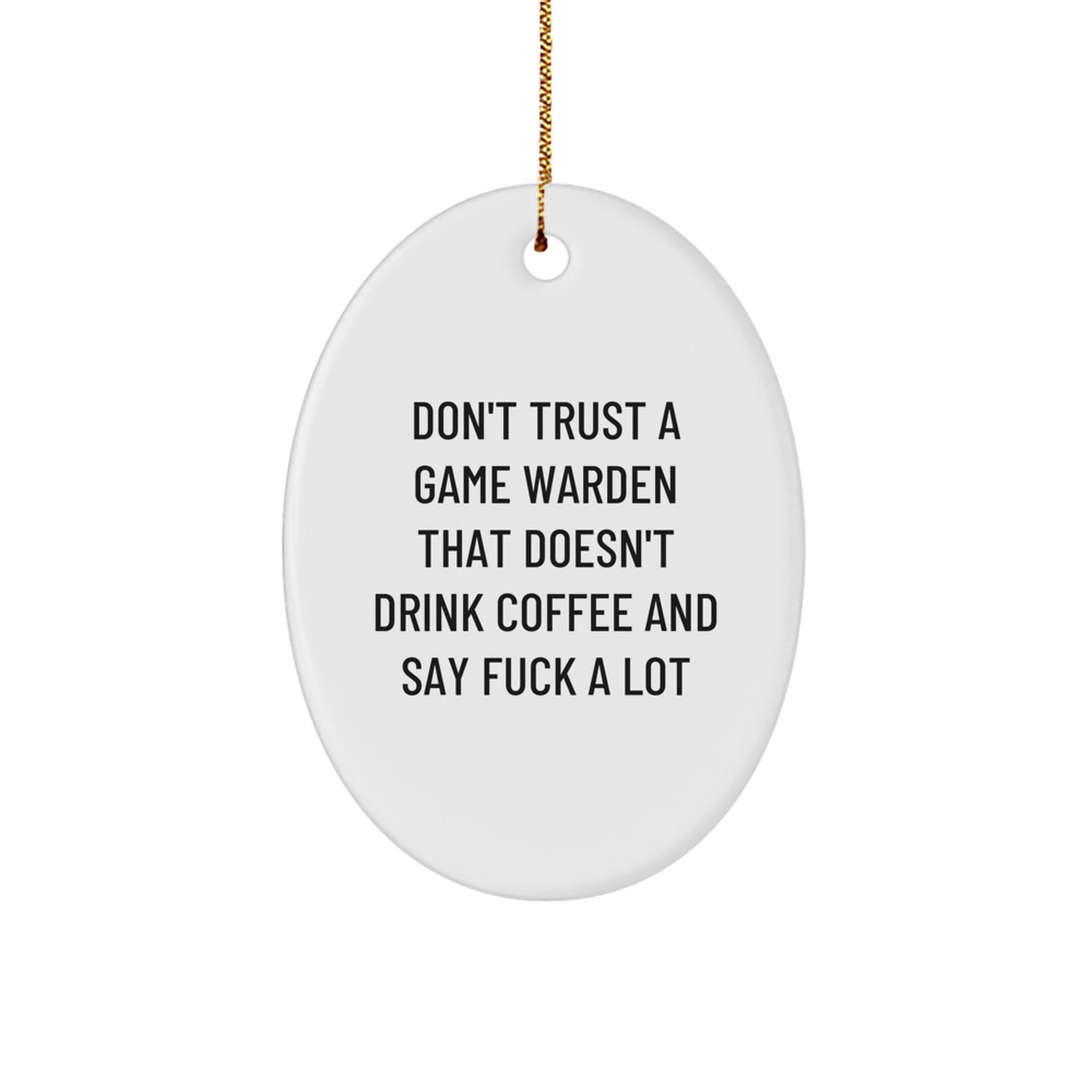 Funny Game Warden Oval Ornament Gifts from Men to Friends for Christmas Unique - Image 1