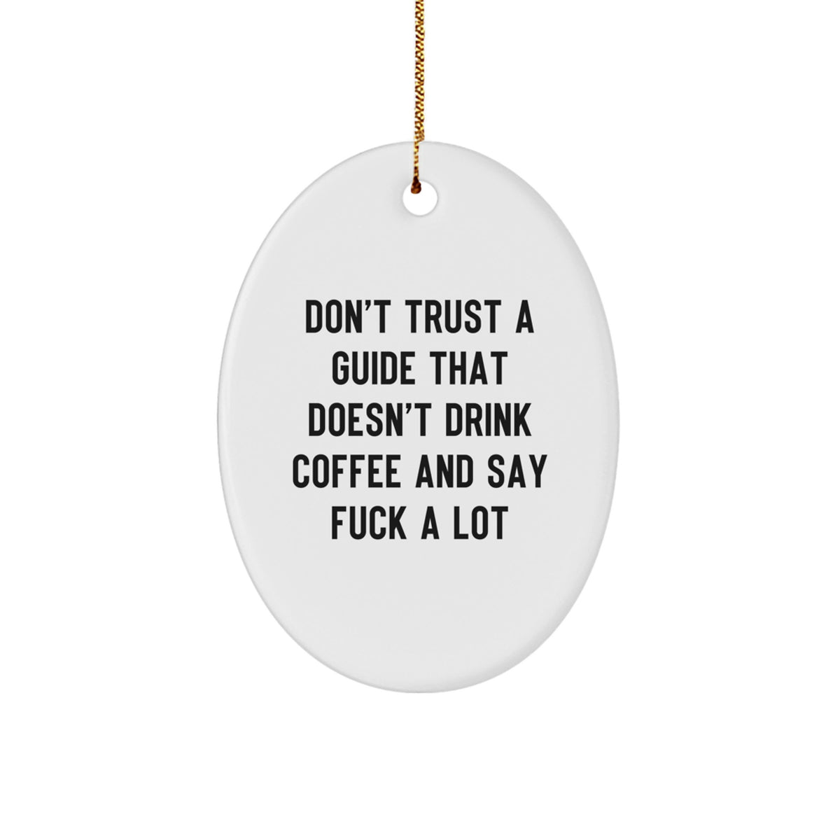 Sassy Guide Christmas Ornament for Friends Gift – Cute Novelty - Image 1