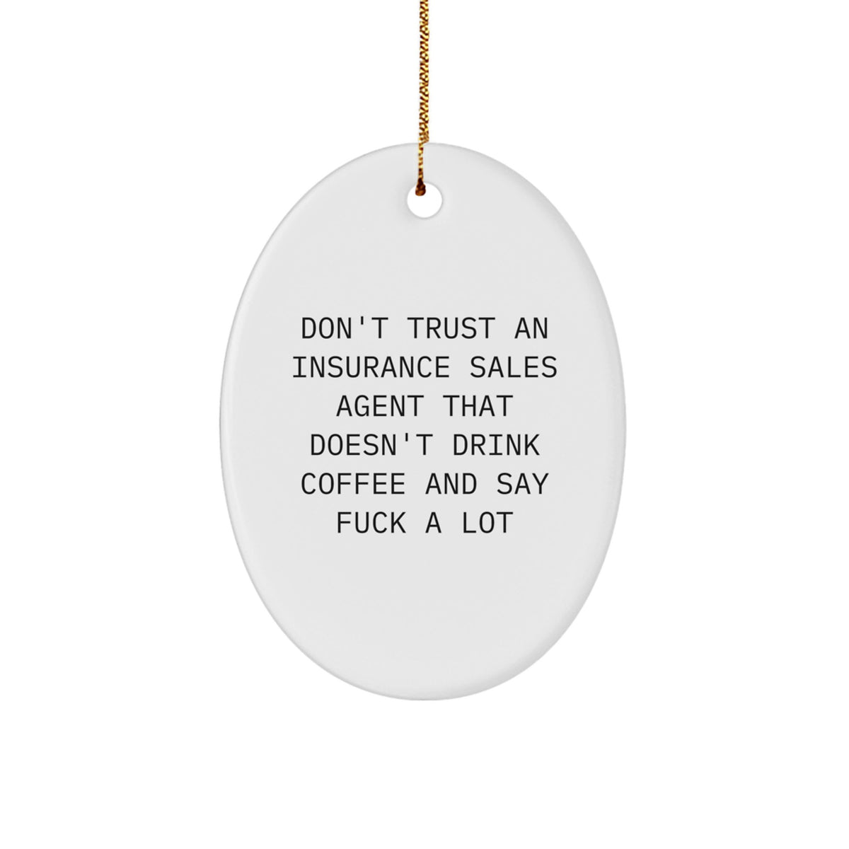 Insurance Sales Agent Favorite Oval Christmas Ornament for Kids Gift - Image 1