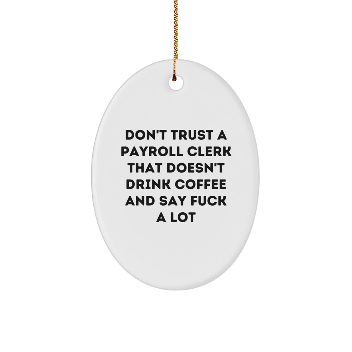 Payroll Clerk Favorite Christmas Ornament for Kids Gift with Coffee - Image 1