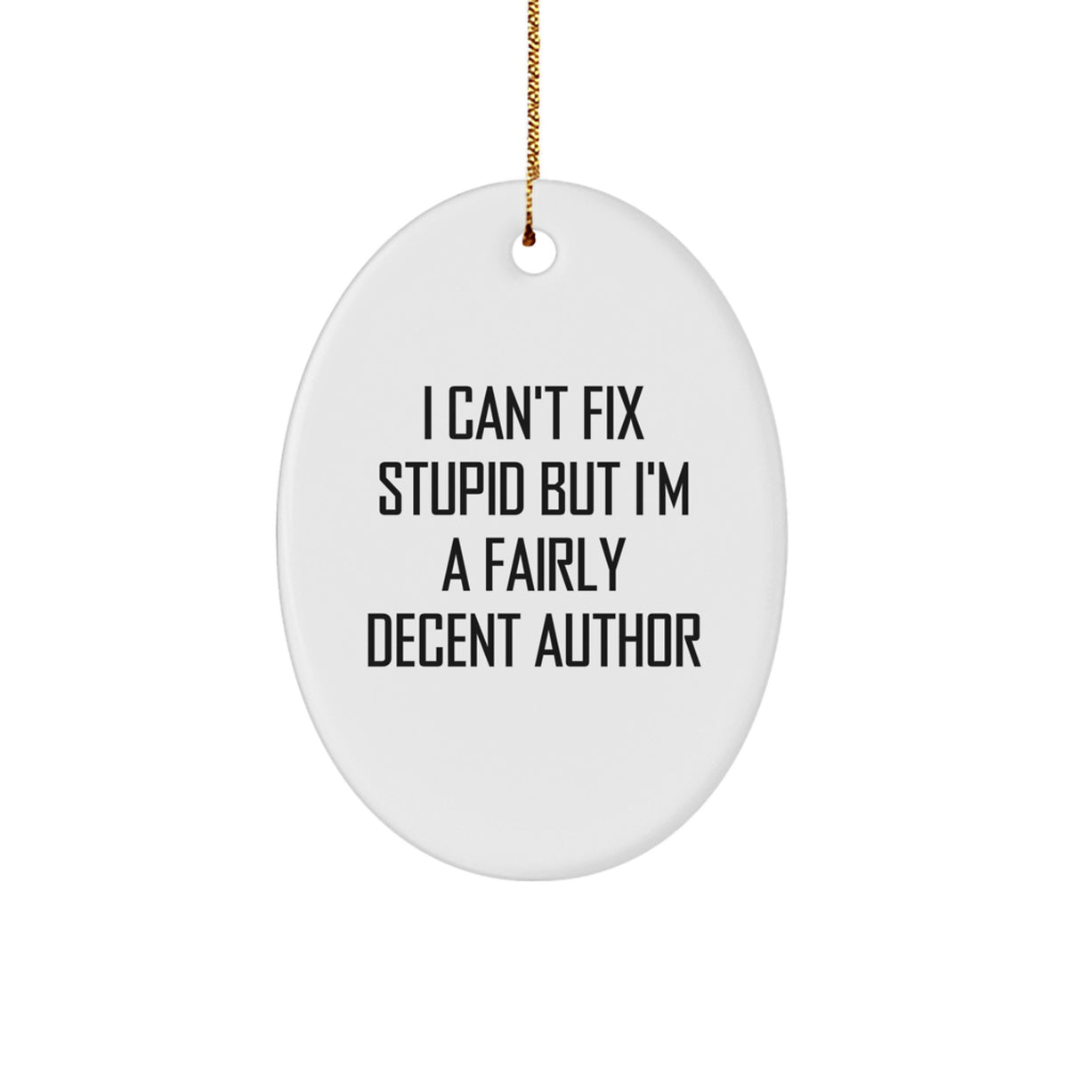 Funny Author Oval Ornament, Gifts for Authors, Christmas Unique Gifts from Friends, Author Decorations - Image 1