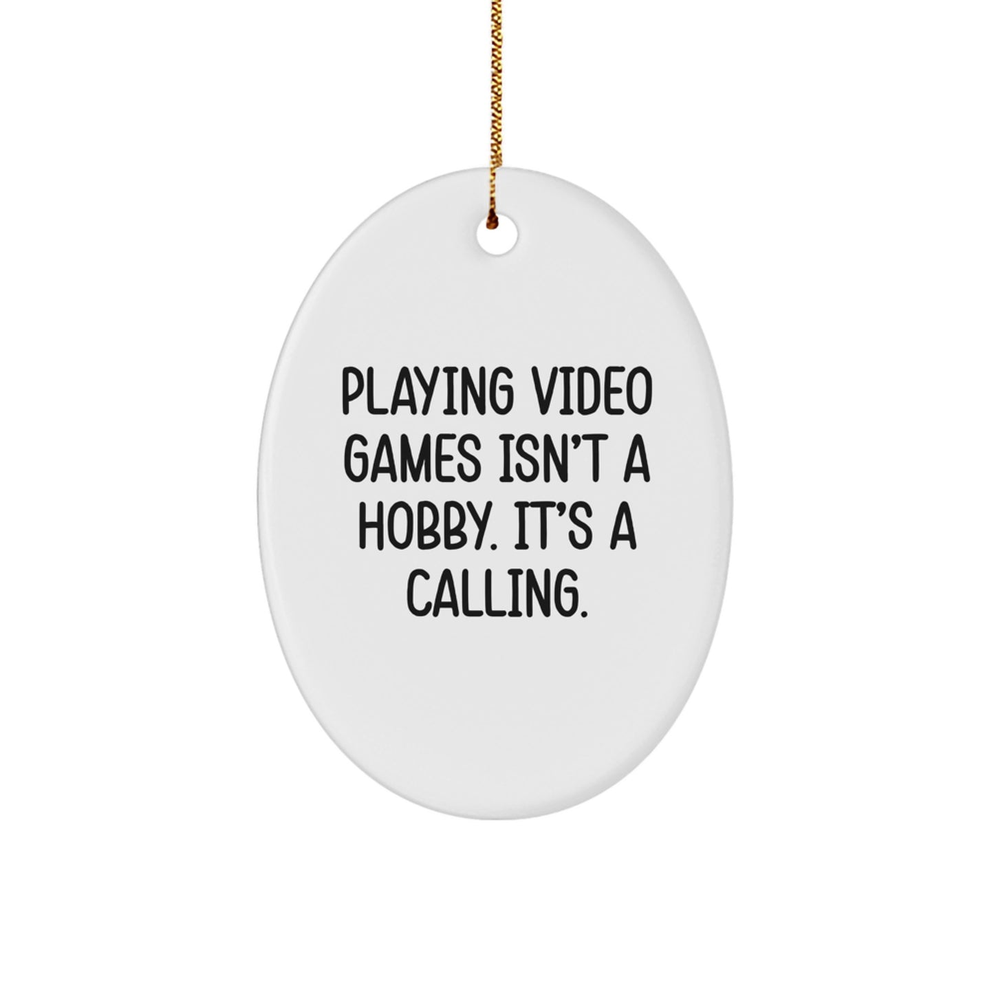 Funny Oval Ornament for Playing Video Games Enthusiasts, Gifts from Men to Friends, Unique Christmas Decorations - Image 1