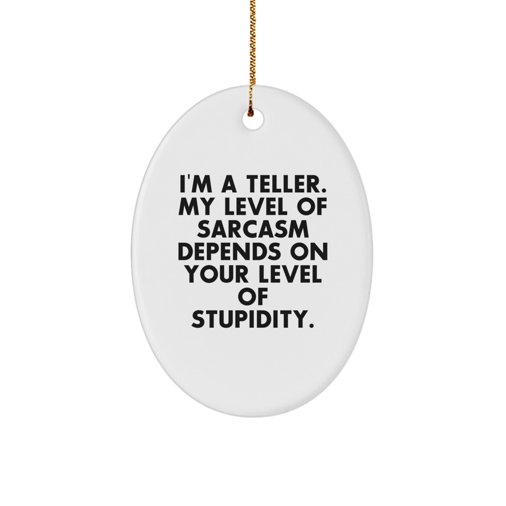 Funny Teller Oval Ornament Gifts from Friends for Christmas Men Women - Image 1