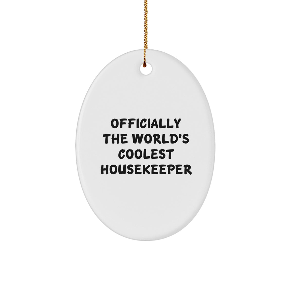 Officially Cool Housekeeper Christmas Ornament for Friends Novelty Gift - Image 1