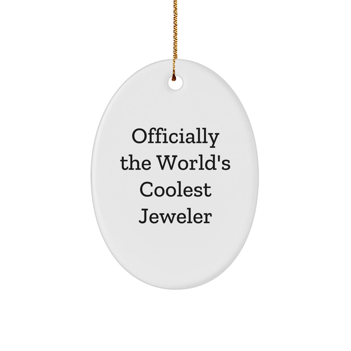 Christmas Unique Gift for Her World's Coolest Jeweler Oval Ornament Present - Image 1
