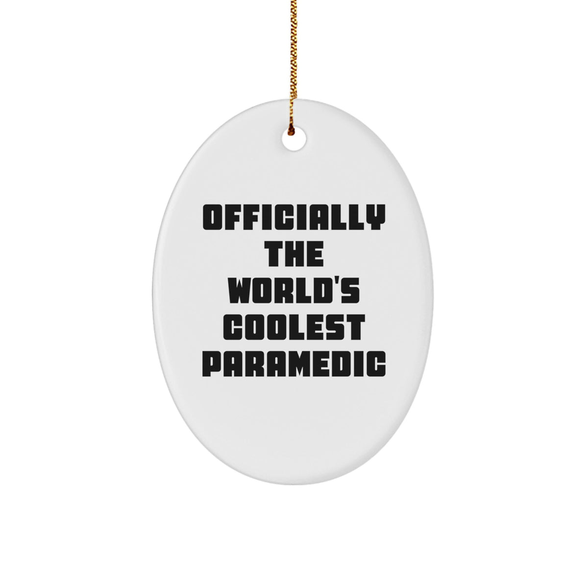 Funny Rescue Worker Gifts for Men, Oval Ornament, Officially The World's Coolest Rescue Worker, Gifts from Friends, Christmas Unique Gifts - Image 1