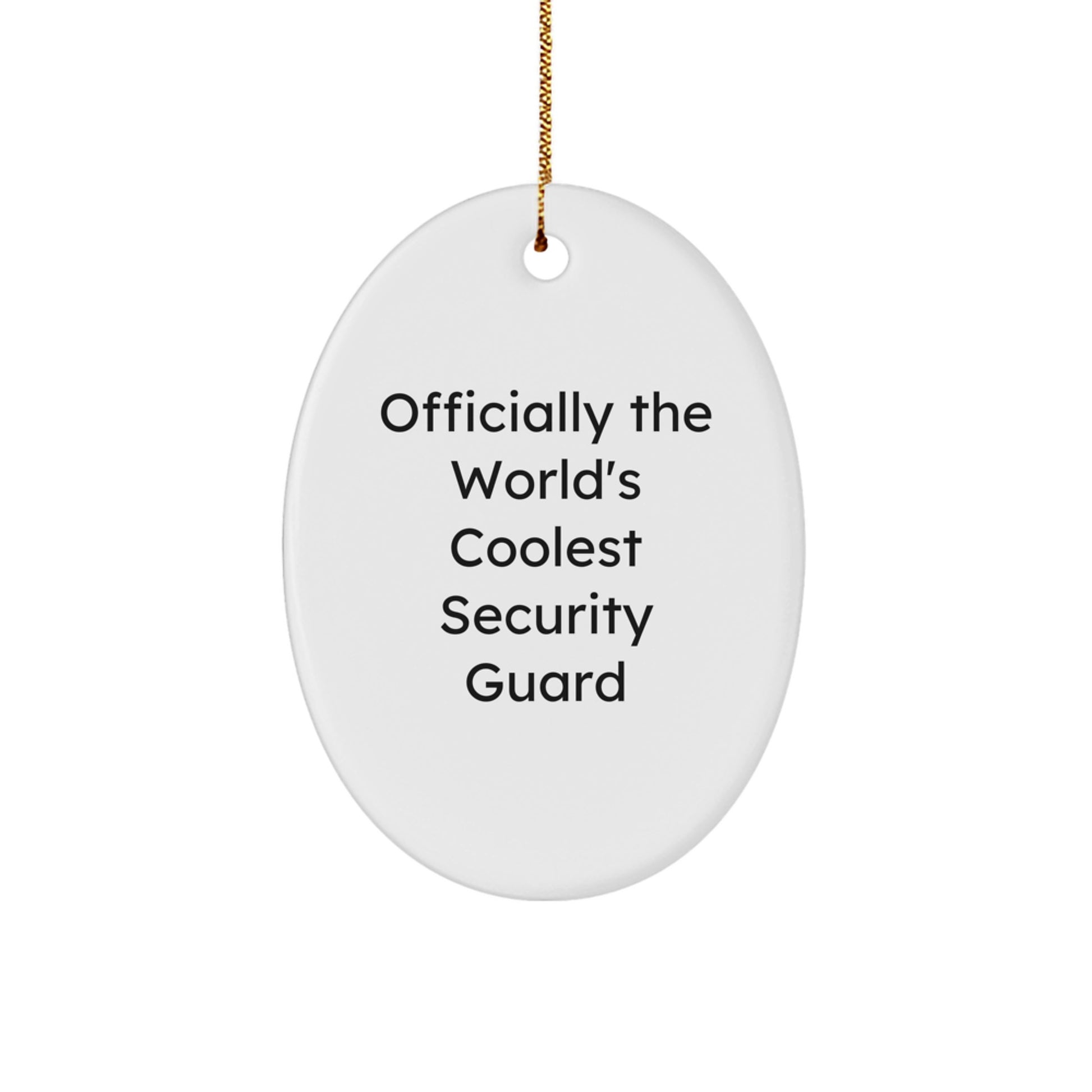 Funny Security Guard Gifts from Family for Christmas Unique Oval Ornament - Image 1