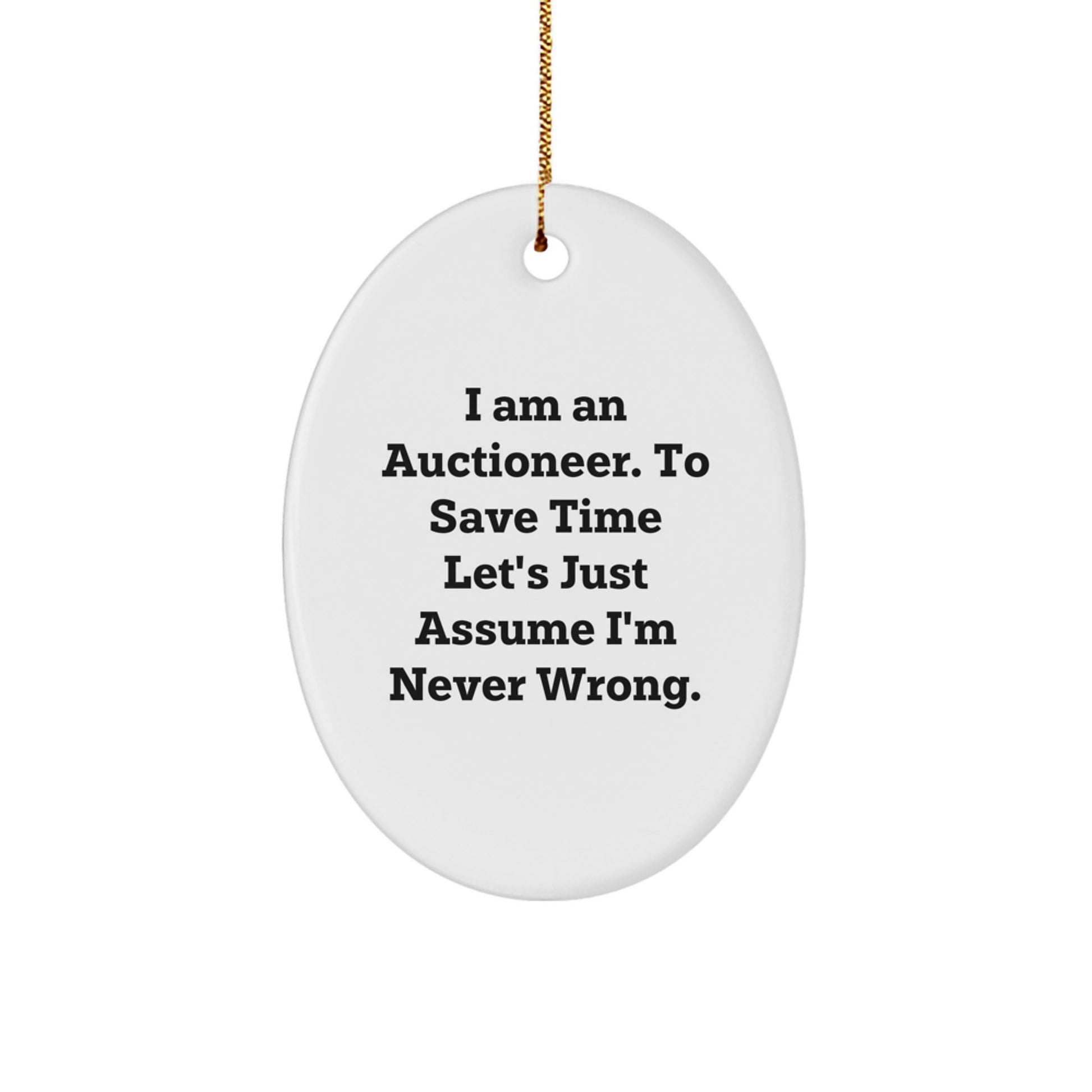 Auctioneer Gifts from Friends for Auctioneer Men Oval Ornament Funny Quote Christmas Unique Gifts - Image 1